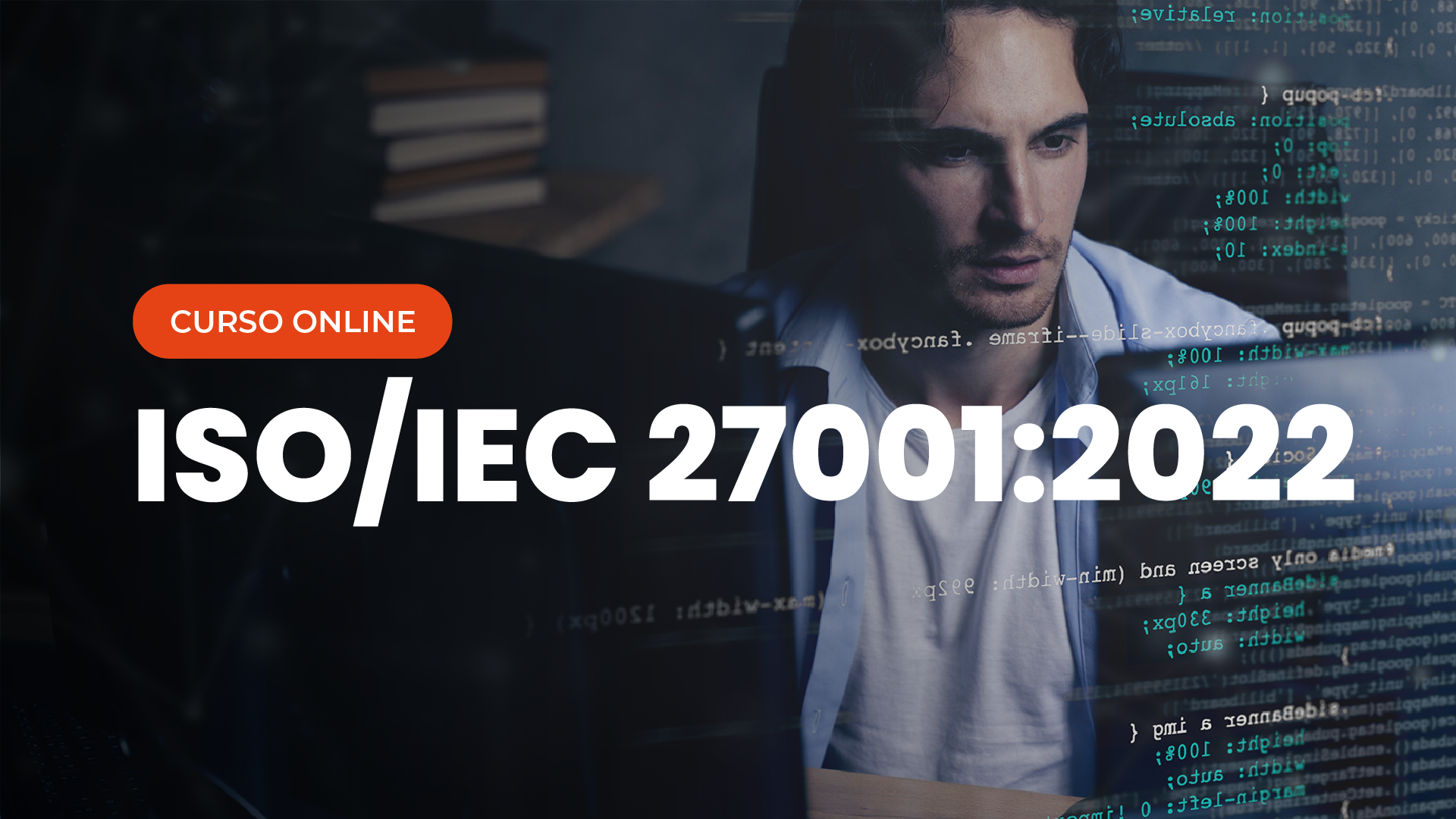 Curso Online ISO/IEC 27001:2022