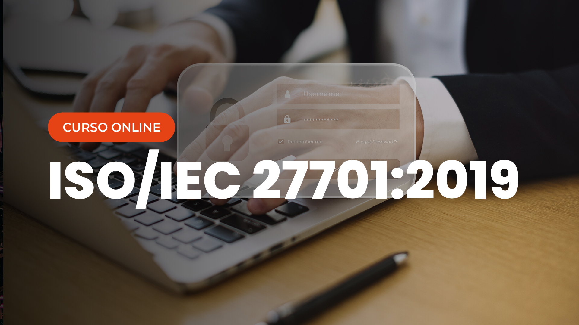 Curso Online ISO/IEC 27701:2019 Sistema de Gestão de Informação Privada