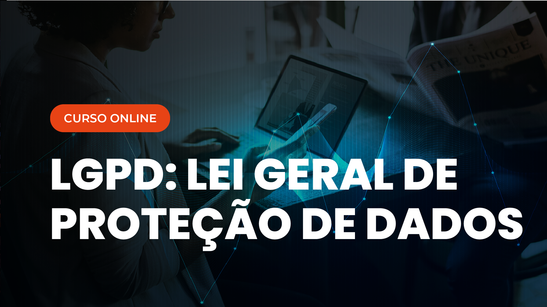 Curso Online LGPD Lei Geral de Proteção de Dados