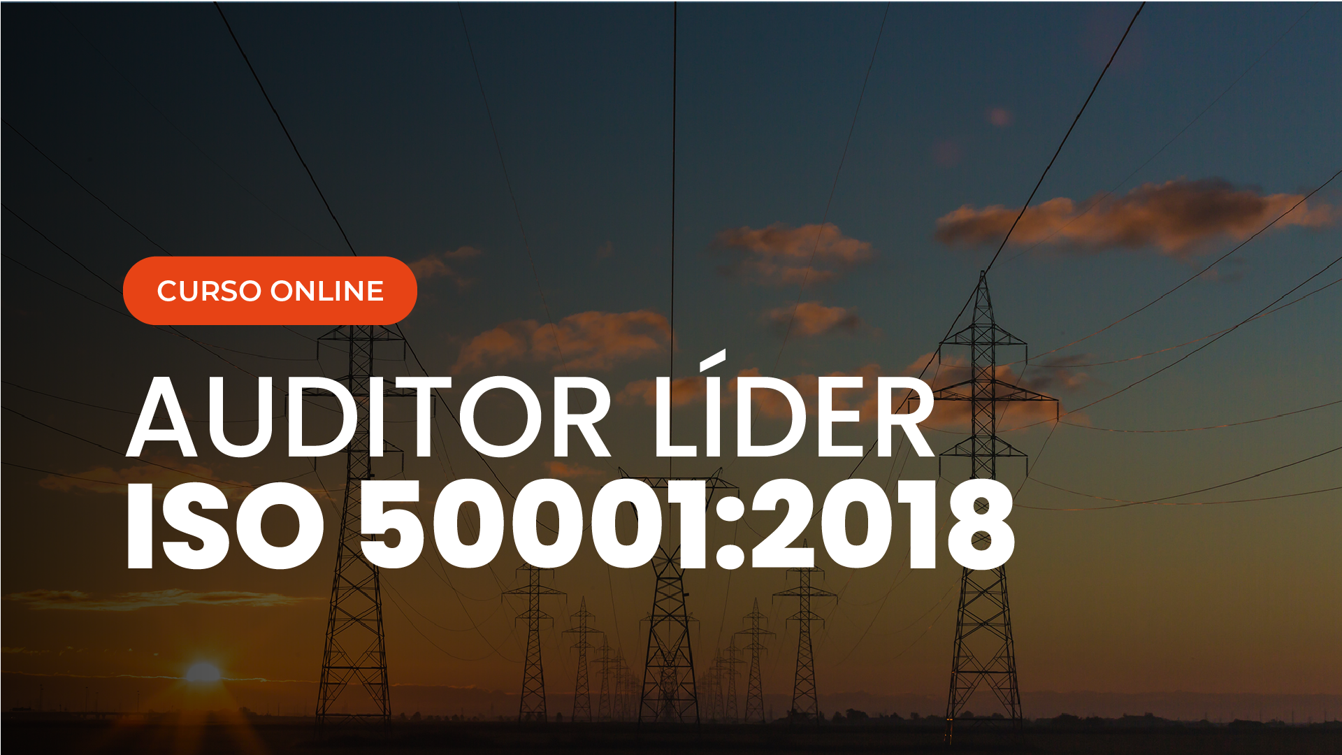 Curso Online de Auditor Líder ISO 50001 - Sistema de Gestão de Energia