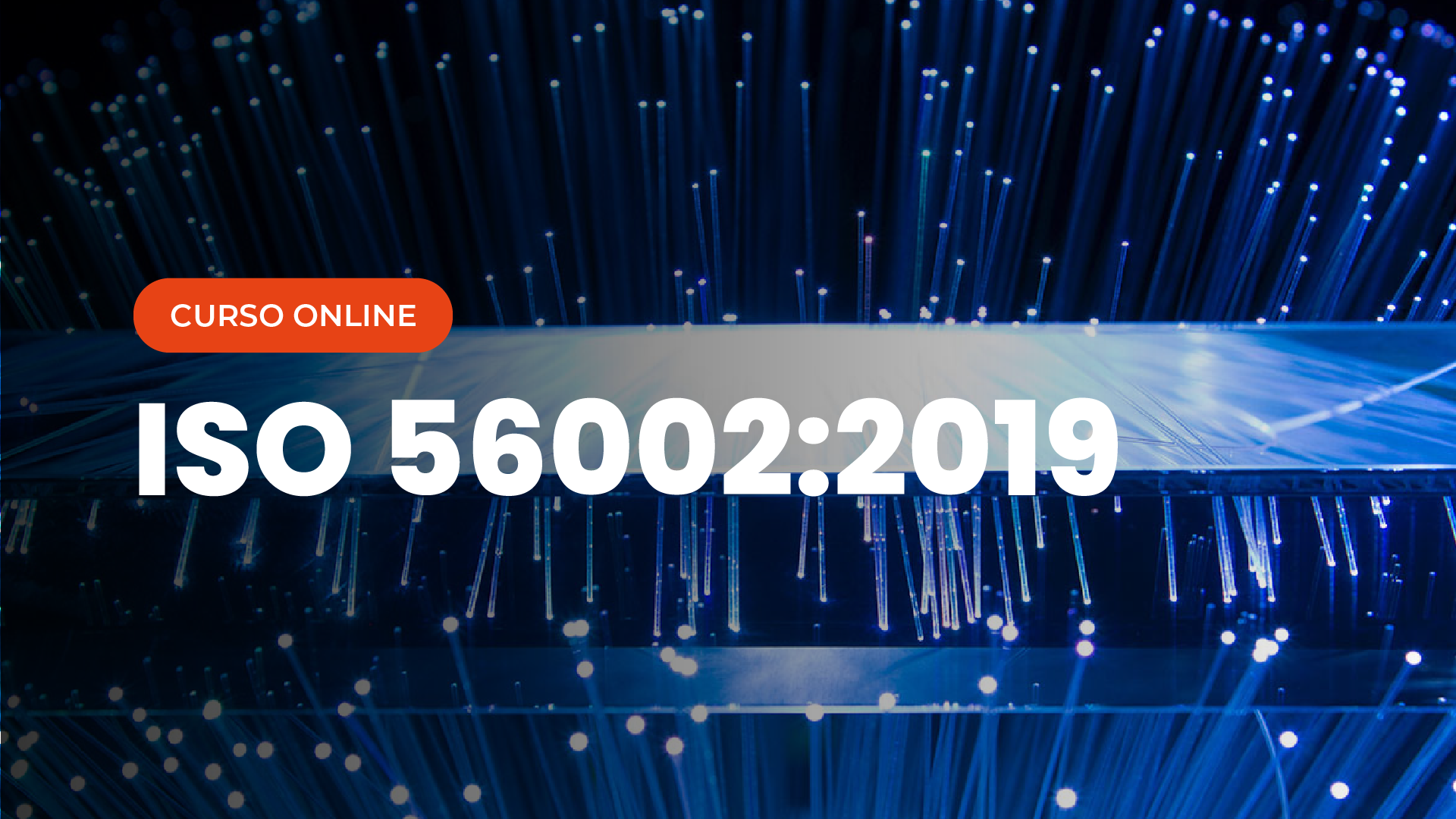 Curso Online de ISO 56002 2019 Sistema de Gesão da Inovação